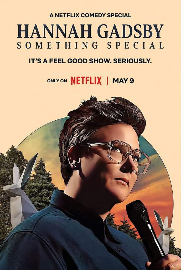 poster for Hannah Gadsby: Something Special shows Hannah with a microphone